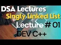Singly Linked List Data Structure C Data Structure Lectures