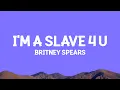 Download Lagu @britneyspears - I'm A Slave 4 U (Lyrics)