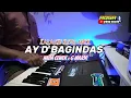 Lagu Ay - D'Bagindas - Karaoke Versi Nada Cewek G mayor