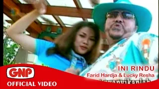ini rindu farid hardja u0026 lucky resha