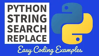 Python Beginners Tutorial - String Search Replace Method 2022
