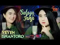 Download Lagu SULAYA JANJI | DEWI KIRANA | Cover YEYEN ISMANTORO