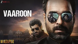 vaaroon mirzapur pankaj tripathi ali fazal divyenndu romy anand bhaskar ginny d lyrical