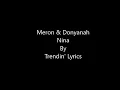 Meron & Donyanah - Nina (Lyrics)
