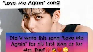 Was LOVE The Inspiration For V S Song Love Me Again Bts Btsv Mrstae Song Love Me Again 