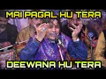 Download Lagu Mai Pagal Hu Tera Deewana Hu Tera|Dil-O-Jaan Kardoon|Faiz Ali Faiz Qawwali #faizalifaizqawwal
