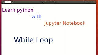Lesson-14 While Loop in Python