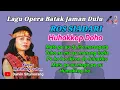 Lagu Batak Opera Karya Tilhang Gultom II Ros Siadari - Huhokkop Doho Full Lirik