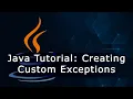 Java Tutorial Creating Custom Exceptions