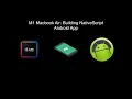 M1 Macbook Building Nativescript Vue Android Application