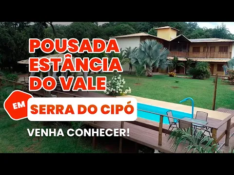 Download MP3 #MelhoresDestinos Pousada Estância do Vale -  Serra do Cipó/MG
