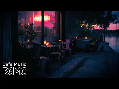 Sunset Jazz - Relaxing Waterside Cafe Music with Smooth Jazz & Bossa Nova for Summer Evening