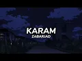 Download Lagu Zabarjad - Karam (Lirik)