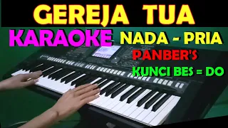 gereja tua panbers karaoke nada pria lagu lawas