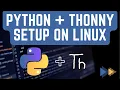 How to Set up Thonny IDE on Linux