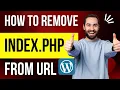 How to Remove index php from URL Wordpress UXCharan