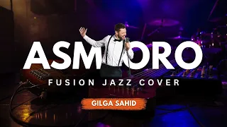 asmoro gilga sahid jazz fusion cover