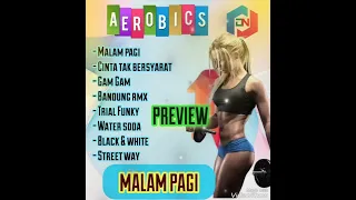 Download MUSIK AEROBIK TERBARU 2023||MALAM PAGI|PREVIEW MP3