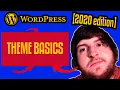 WordPress Themes Basics - WordPress Tutorial for Beginners 2020 edition part 6