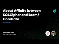 About Affinity between SQLCipher and - 2021 English version