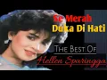 HELLEN SPARINGGA [[SE MERAH DUKA DI HATI]] #hellensparingga #tembangkenanganterpopuler 