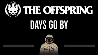 Download The Offspring • Days Go By (CC) 🎤 [Karaoke] [Instrumental Lyrics] MP3