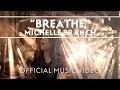 Download Lagu Michelle Branch - Breathe [Official Music Video]