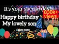 Download Lagu Ucapan selamat ulang tahun terbaik untuk putraku yang luar biasa | Ucapan Selamat Ulang Tahun untuk putraku