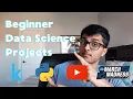 Three fun Beginner Data Science Project Ideas for 2022