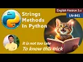 LN41 Strings Methods Capitalize Casefold Count Centre Endswith Startswith In Python3 Versions