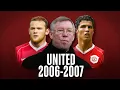 Lagu Man United: Road To Victory 2006/07 | Ronaldo's First PL Title!