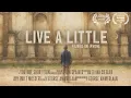 Download Lagu ‘Live a little’ | an award winning short film made with iPhone