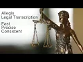 Allegis - Legal Transcription Services