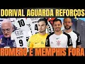 Download Lagu DORIVAL AGUARDA REFORÇOS!| DONELLI É O PRÓXIMO a SAIR?| MEMPHIS E ROMERO FORA