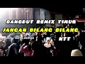 [NTT] DANGDUT REMIX TIMUR || JANGAN BILANG BILANG || OFFICIAL MUSIK