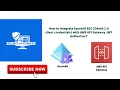 How to integrate AzureAD B2C with AWS API Gateway JWT Authorizer