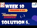 Programming in Java Week 10 Programming assignment 5 nptel NPTEL JAVA Solution July 2021