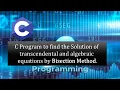 Bisection Method in C Programming Language