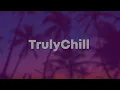 dryhope - White Oak | Chill Study Beats | Lofi (TrulyChill | Chillhop)