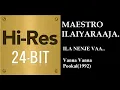 Download Lagu Ila Nenje vaa(24Bit Hires) I I Vanna Vanna Pookal(1992) I I Ilaiyaraja I I KJ Yesudoss.