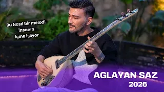 AĞLAYAN SAZ 2026 || Bu melodi o kadar güzel ki İnsanın içine işliyor || Erdal Erdoğan YENİ 