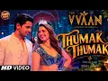 Thumak Thumak (Official song) | siddharth Malhotra | Tamannaah Bhatia | #Newsong #newletestsong2026