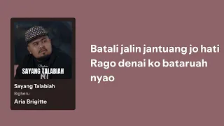 bigheru sayang talabiah lirik lagu 
