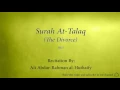 Download Lagu Surah At Talaq The Divorce   065   Ali Abdur Rahman al Huthaify   Quran Audio