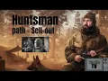 Huntsman path Sell out
