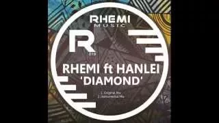 rhemi feat hanlei diamond original mix 