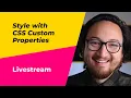 Style with CSS Custom Properties