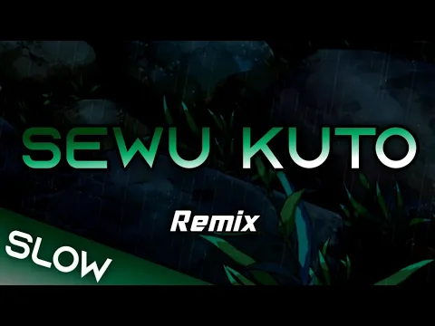 Download MP3 DJ Sewu Kuto - @DJ SANTUY