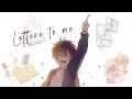 Letters to me / Amatsuki【MV】