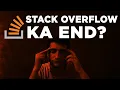 Stack Overflow vs ChatGPT The New Era of Coding Help Decline of Stack Overflow